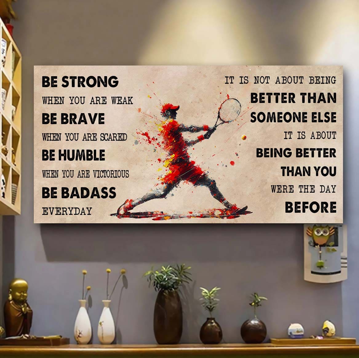 Water Color Hockey Poster Canvas It Is Not About Being Better Than Someone Else - Be Strong When You Are Weak Be Badass Everyday