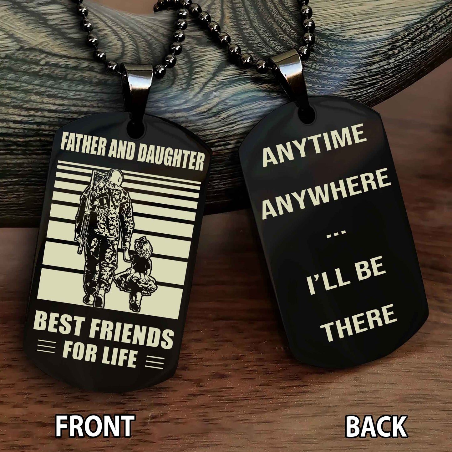 Father and Daughter Personalized Double Sided Dog Tag Father And Daughter Best Friends For Life - Message on the back side