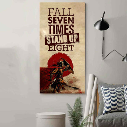 Warrior Fall Down Seven Times Stand Up Eight Poster Canvas Motivation Canvas Gift For You
