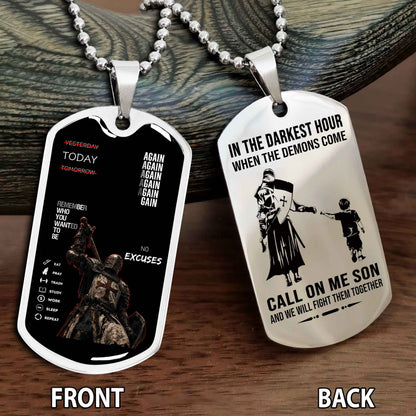 Personalized Double Side Graphic Dog Tag Father And Son - Call On Me Son And We Will Fight Them Together