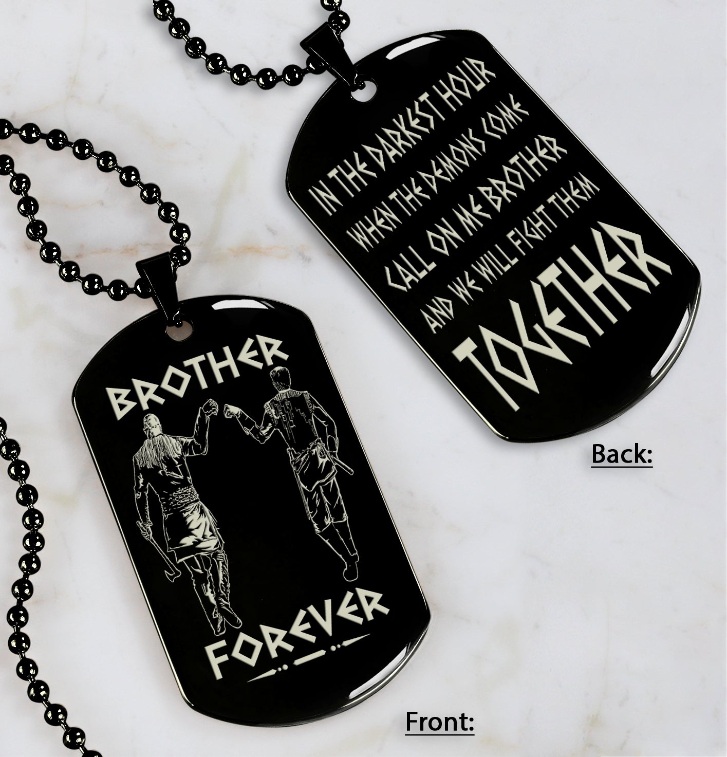 Viking double side dog tag Call on me brother and We will fight them together