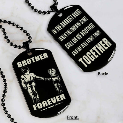 Soldier customizable engraved black dog tag double sided gift from brother, brother forever