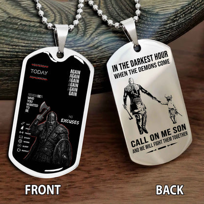 Personalized Double Side Graphic Dog Tag Father And Son - Call On Me Son And We Will Fight Them Together