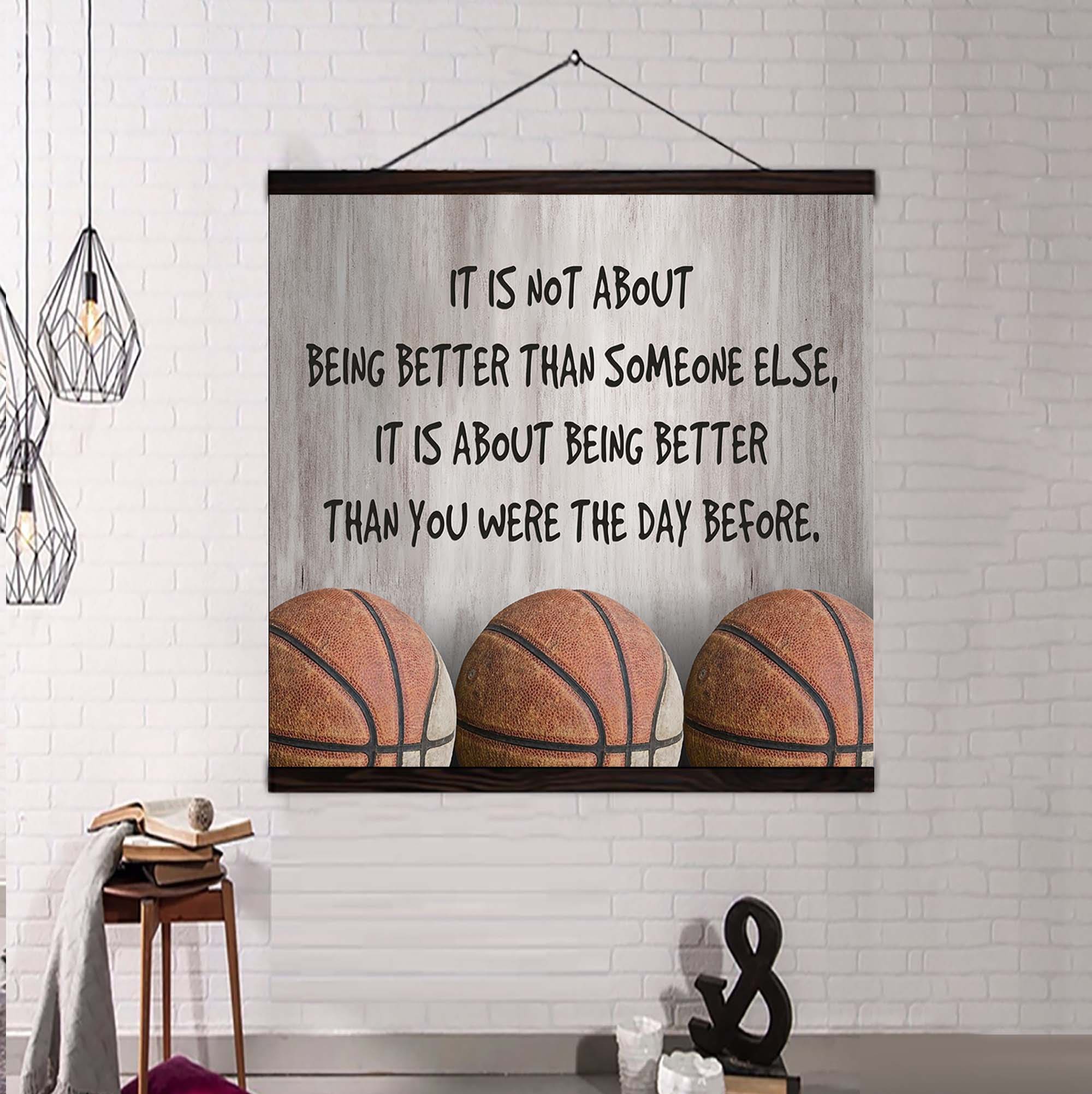 Basketball Square Poster Canvas It's Not About Being Better Than Someone Else It's About Being Better Than You Were The Day Before