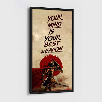 Warrior Your Mind Is Your Best Weapon Poster Canvas Motivation Canvas Gift For You