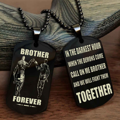 Viking Brother Personalized Double Sided Dog Tag For My Brother - Call On Me Brother And We Will Fight Them Together Gift For Your Friend