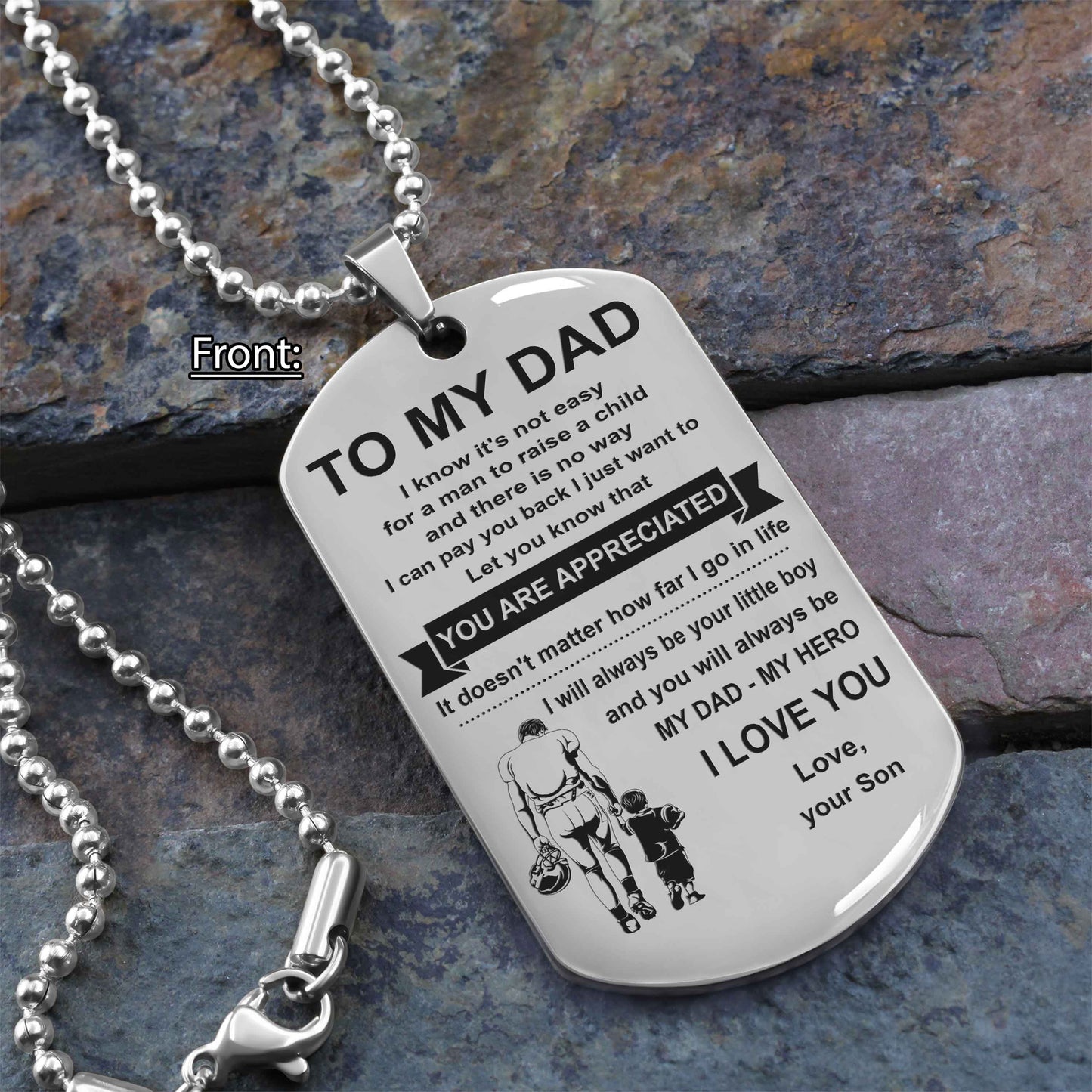 Family One Side Dog Tag To My Dad I Know It's Not Easy - You Are My Hero Gift From Son To Dad Father's Day Gift