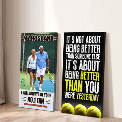 To My Husband Canvas I Am Your No 1 Fan - 2 Piece Canvas Wall Art - It's About Being Better Than You Were Yesterday