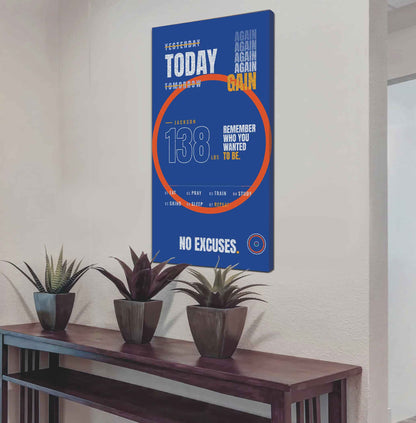 Sport Personalized Poster Canvas Remember Who You Wanted To Be Today Again Again Again Gain