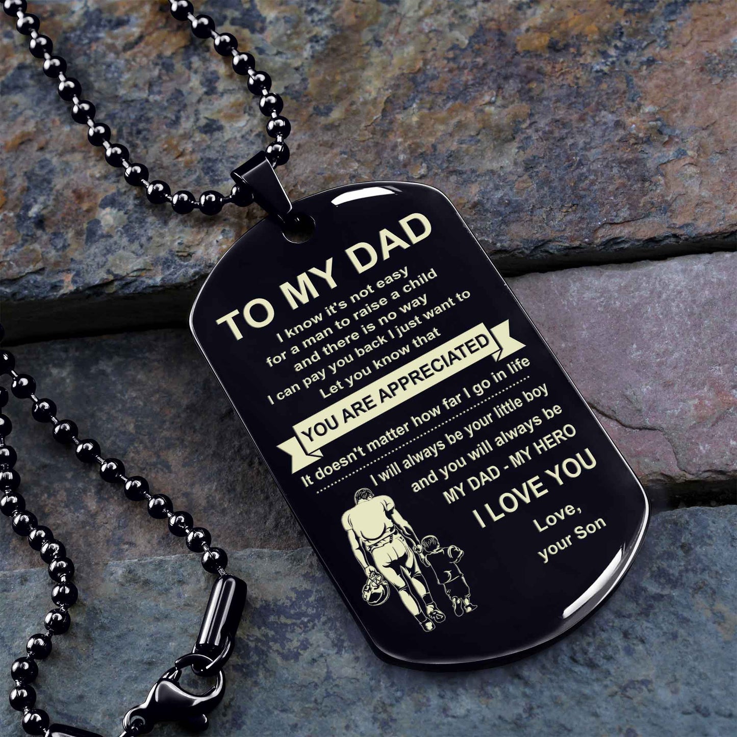 Family One Side Dog Tag To My Dad I Know It's Not Easy - You Are My Hero Gift From Son To Dad Father's Day Gift