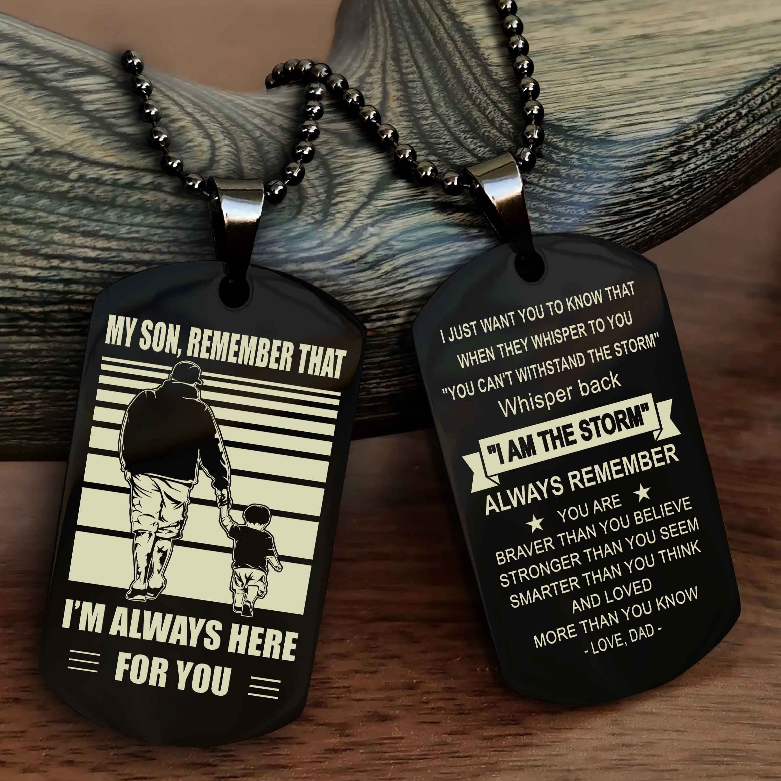 Biker Personalized Double Sided Dog Tag My Son Remember That I Will Always Here Whisper Back I Am The Storm