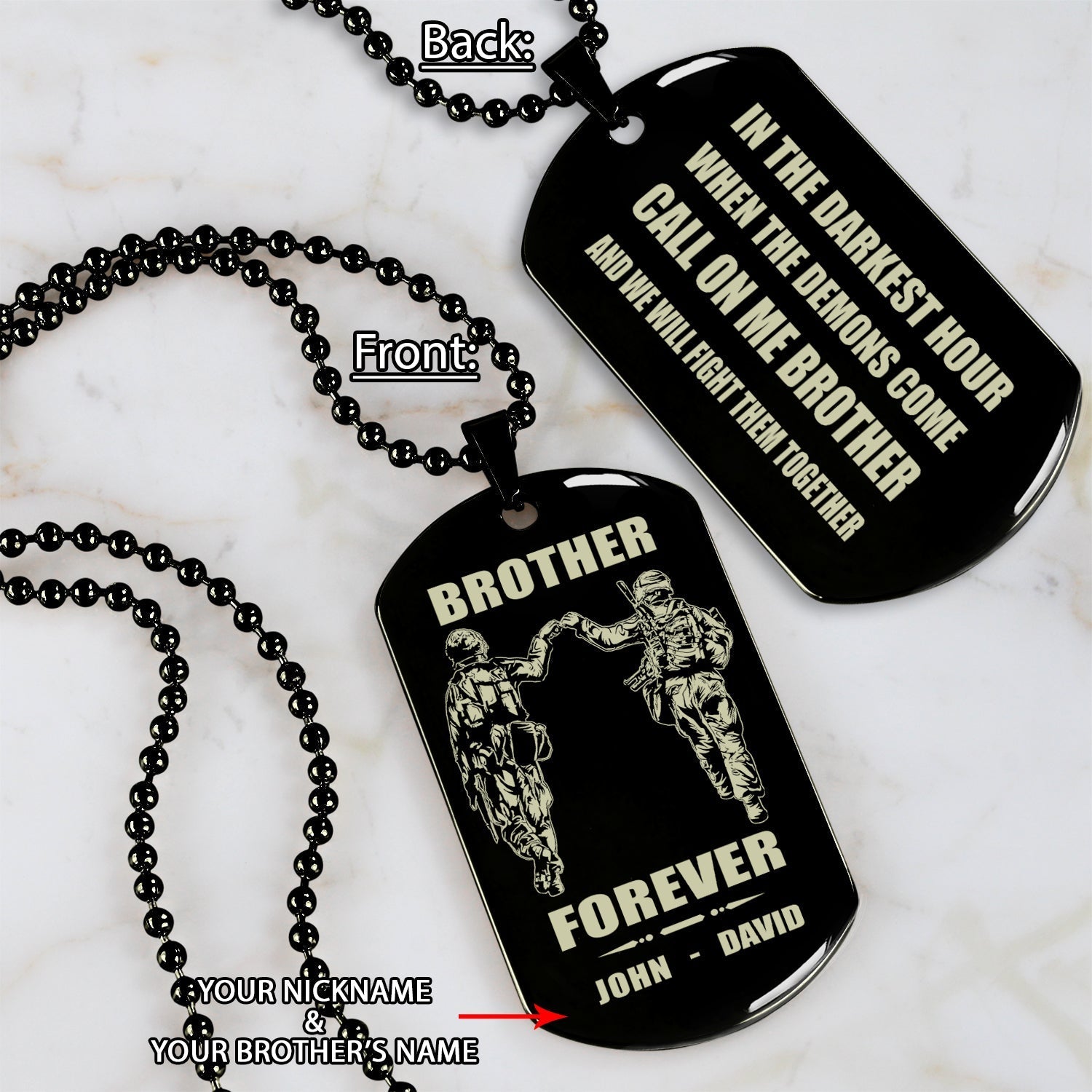 Soldier Call on me brother engraved dog tag double sided , Gift for brothers Brother Forever