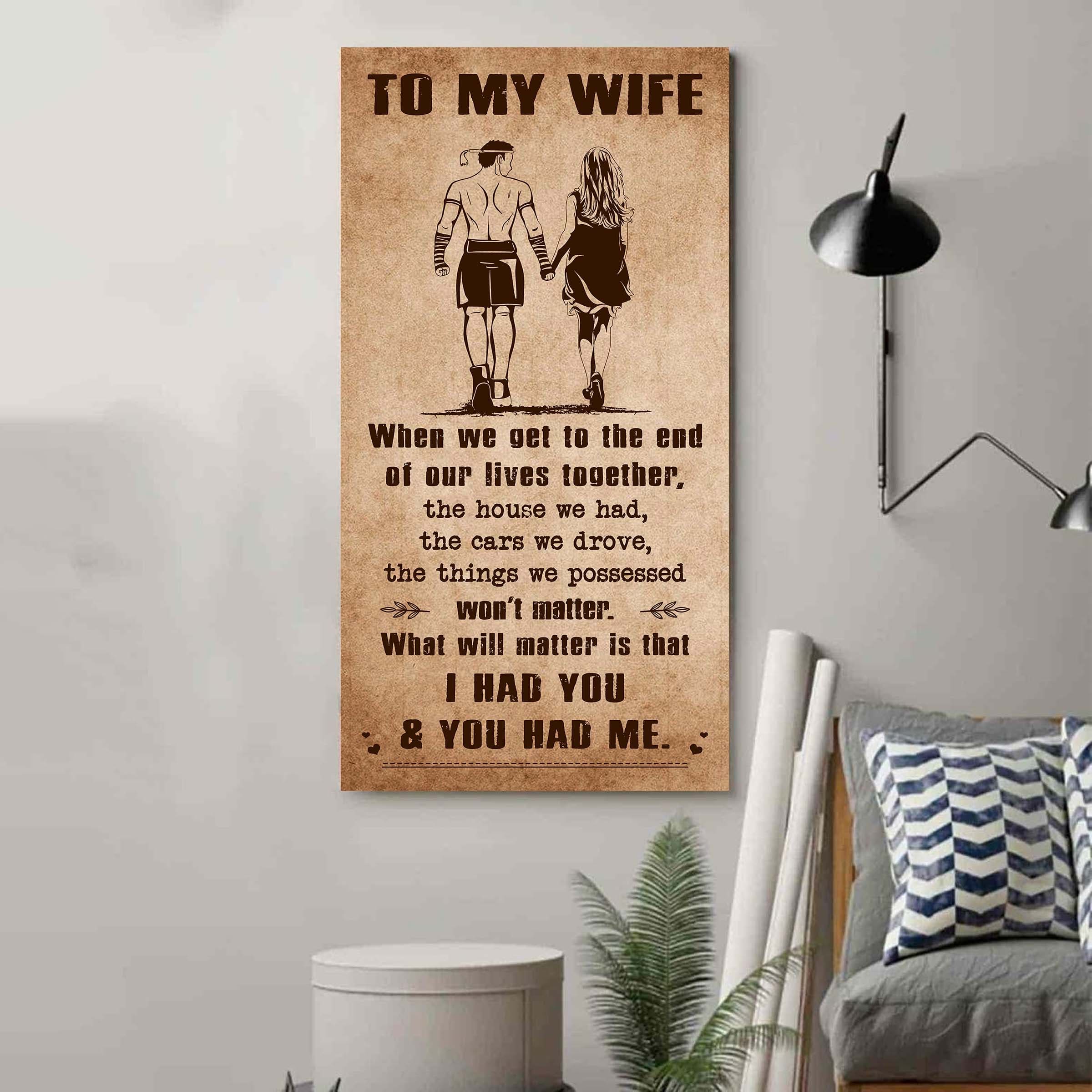 DRB VGT- I Had You And You Had Me Wife And Husband - Vertical Poster Canvas, Gift For Your Darling