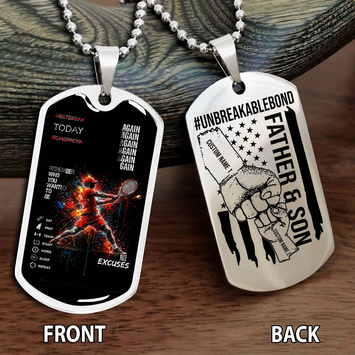 Personalized Double Side Graphic Dog Tag Father And Son UnBreakable Bond Again Again Again