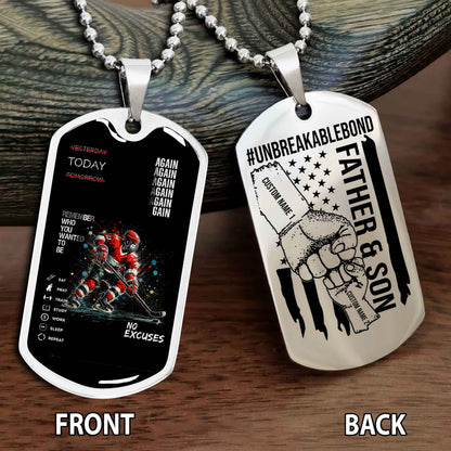 Personalized Double Side Graphic Dog Tag Father And Son UnBreakable Bond Again Again Again