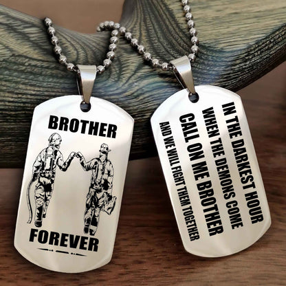 Viking Engraved Double Sided Dog Tag Call On Me Brother NAG Brothers Forever We Will Fight Them Together
