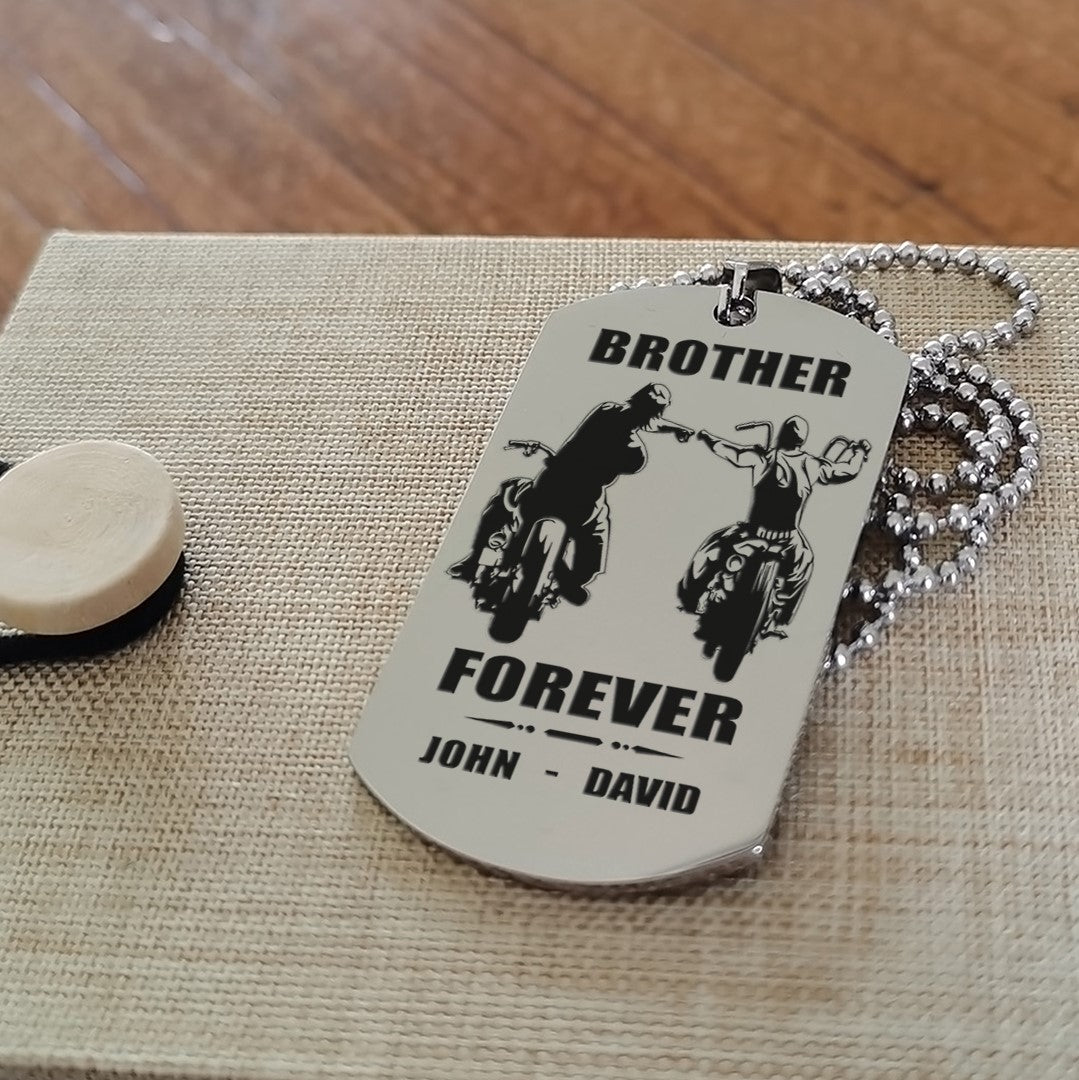 Customizable engraved brother dog tag double sided gift from brother, In the darkest hour, When the demons come call on me brother and we will fight them together, brother forever