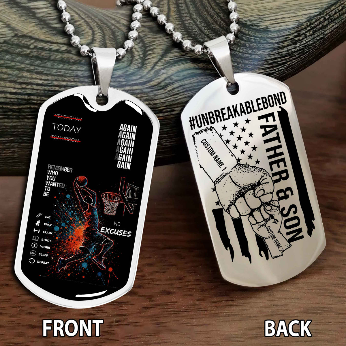 Personalized Double Side Graphic Dog Tag Father And Son UnBreakable Bond Again Again Again