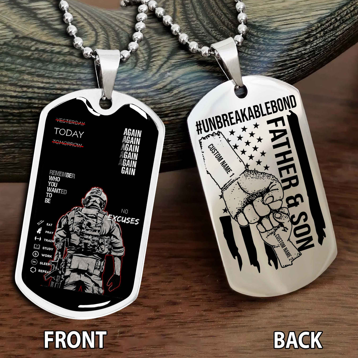 Personalized Double Side Graphic Dog Tag Father And Son UnBreakable Bond Again Again Again