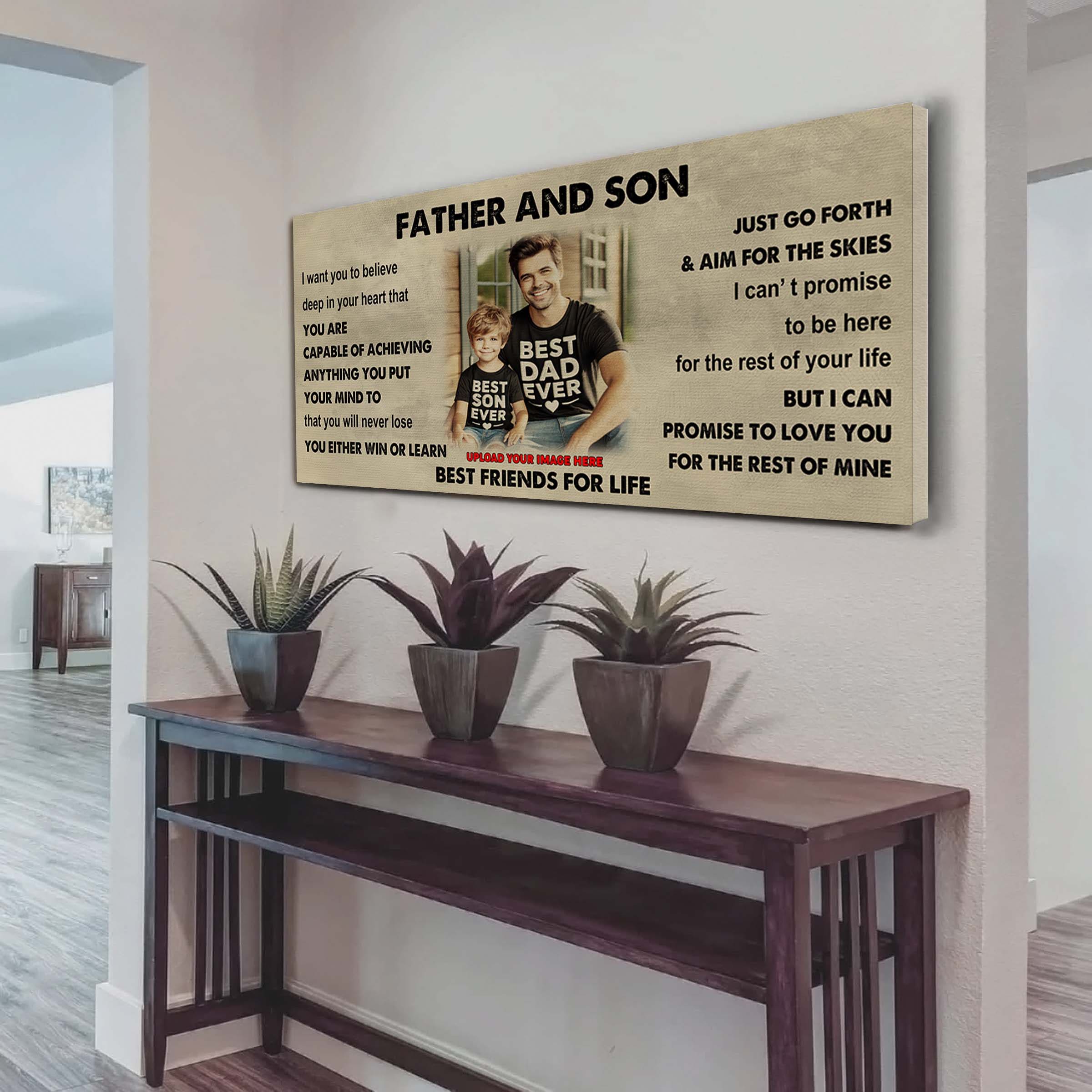 Photo Upload Father And Son Best Friends For Life - Ver 2 You Will Never Lose Poster Canvas Gift For Son From Father