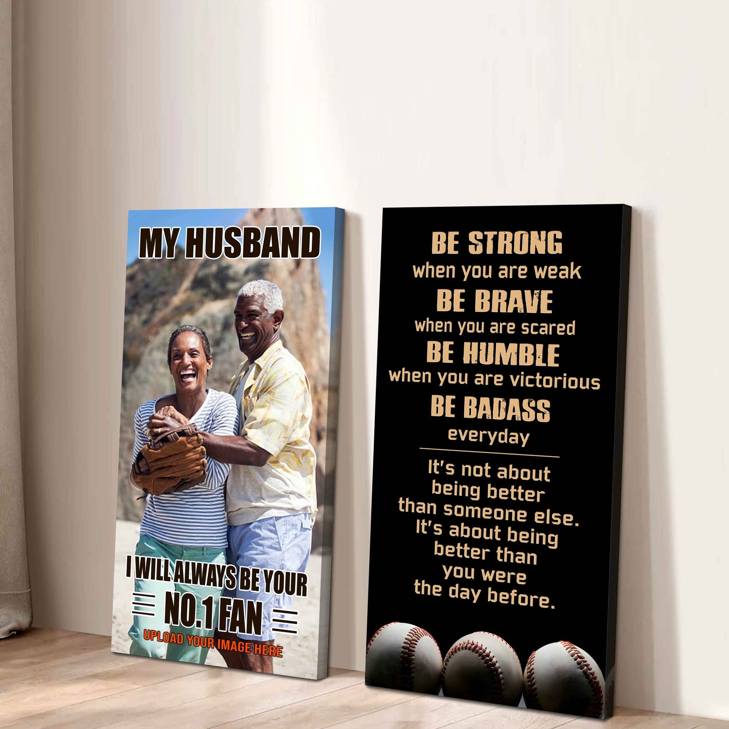 To My Husband Canvas I Am Your No 1 Fan - 2 Piece Canvas Wall Art - Be Strong When You Are Weak Be Badass Everyday
