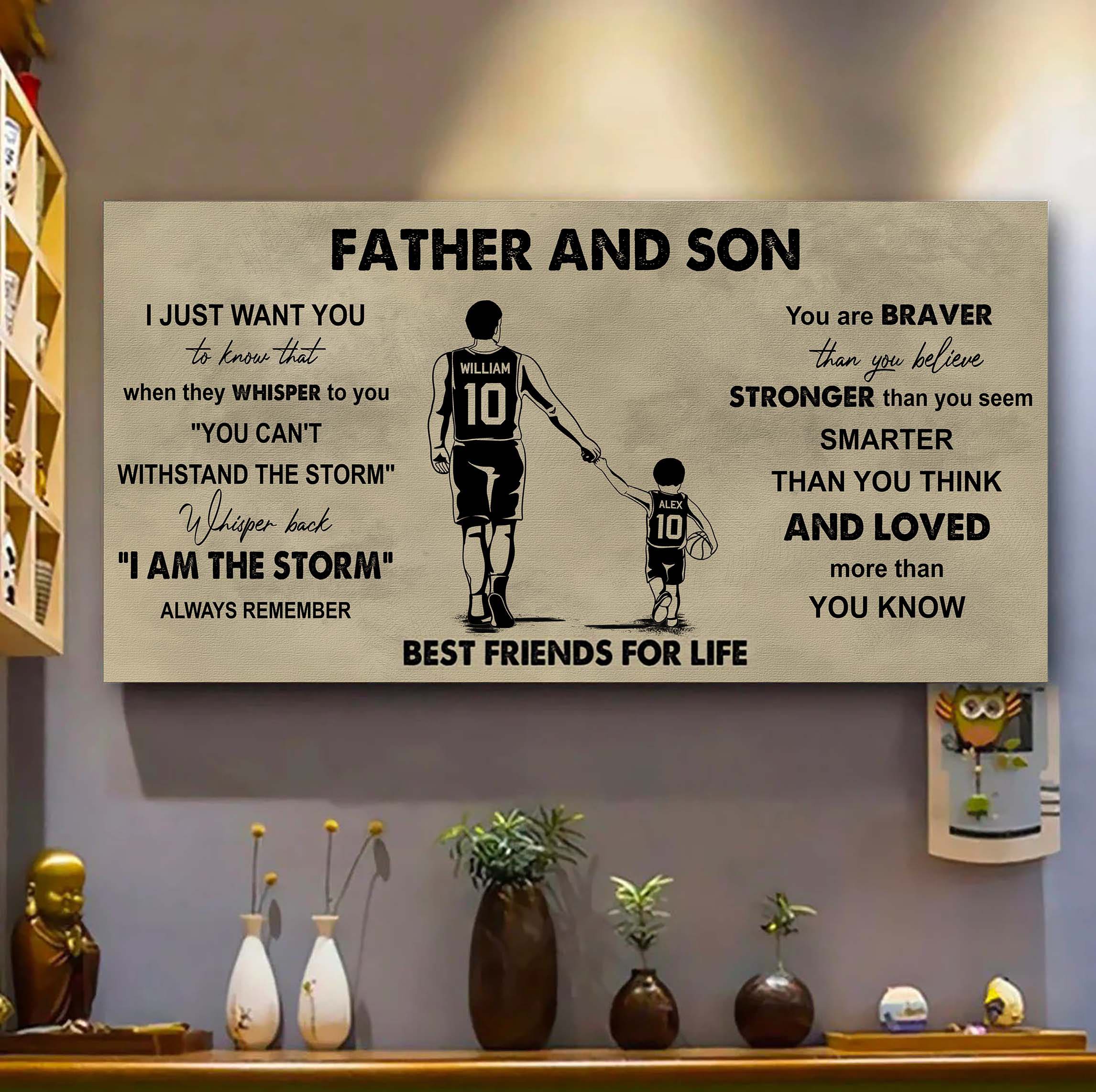 Basketball Father And Son Best Friends For Life - I Am The Storm Poster Canvas Gift For Son From Father