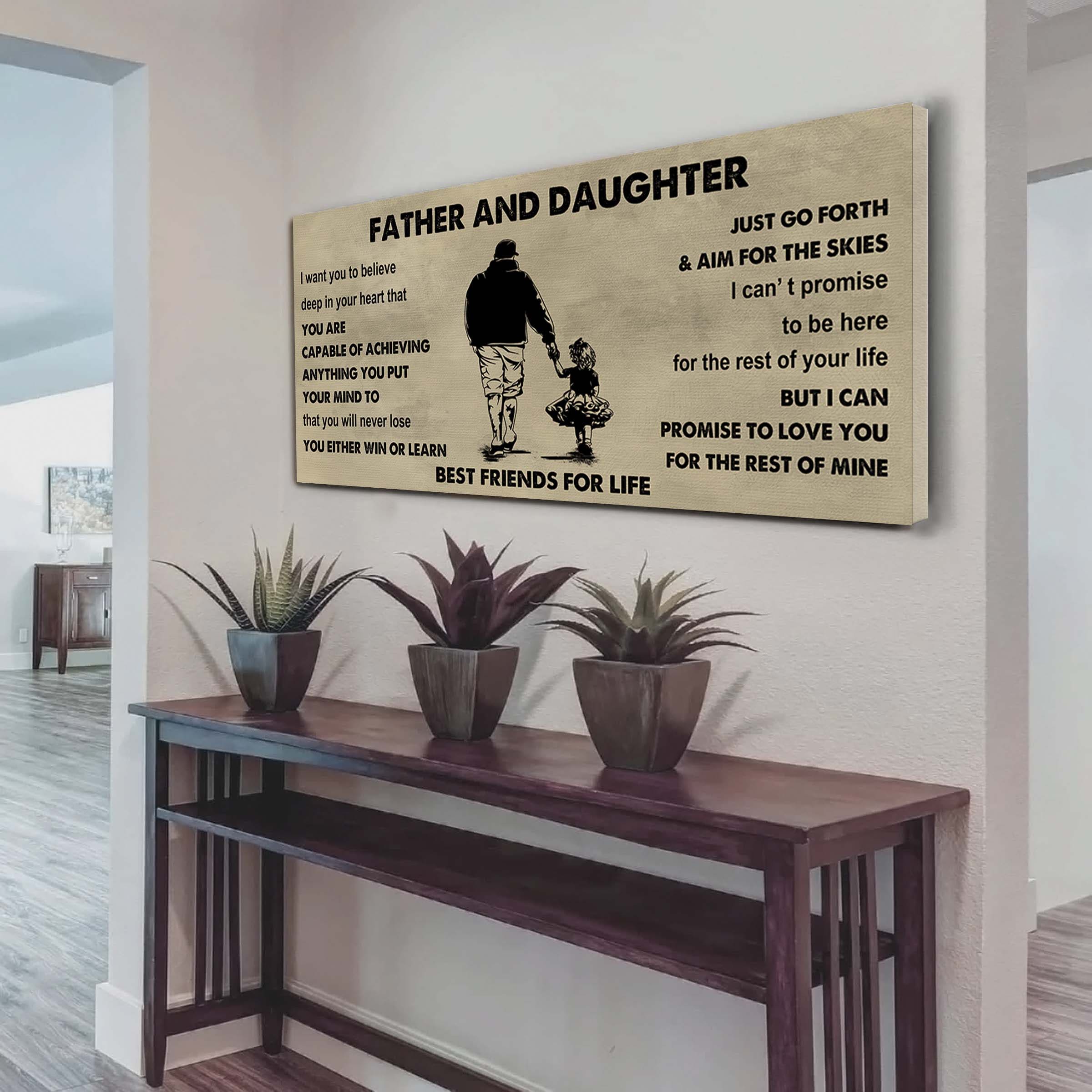 Soldier Father And Daughter Best Friends For Life - Ver 2 You Will Never Lose Poster Canvas Gift For Daughter From Father