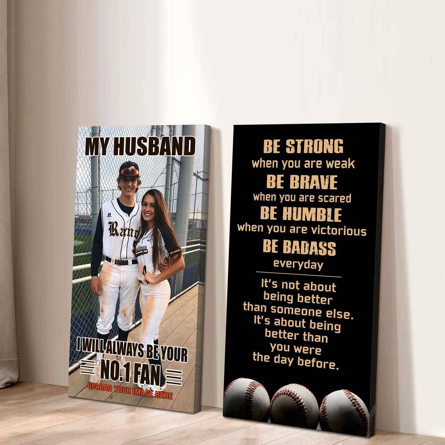 To My Husband Canvas I Am Your No 1 Fan - 2 Piece Canvas Wall Art - Be Strong When You Are Weak Be Badass Everyday