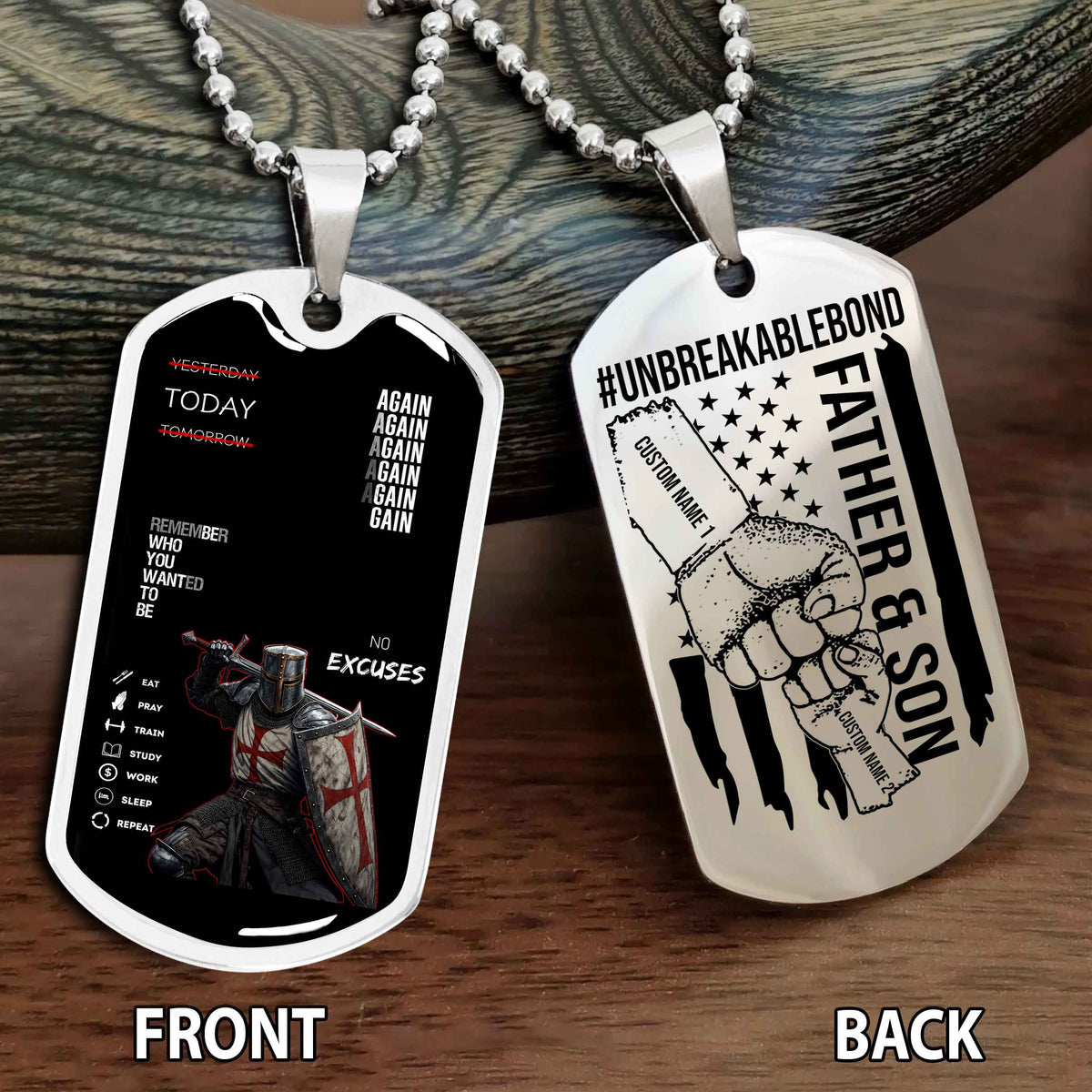 Personalized Double Side Graphic Dog Tag Father And Son UnBreakable Bond Again Again Again