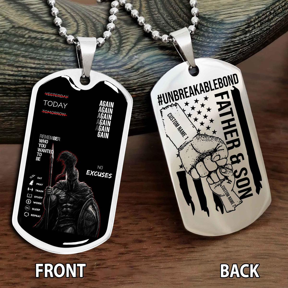 Personalized Double Side Graphic Dog Tag Father And Son UnBreakable Bond Again Again Again
