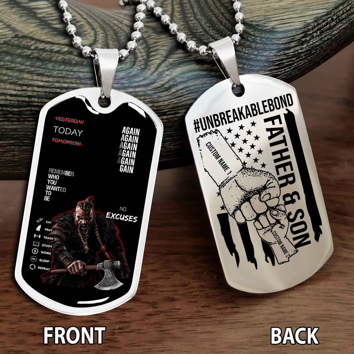 Personalized Double Side Graphic Dog Tag Father And Son UnBreakable Bond Again Again Again