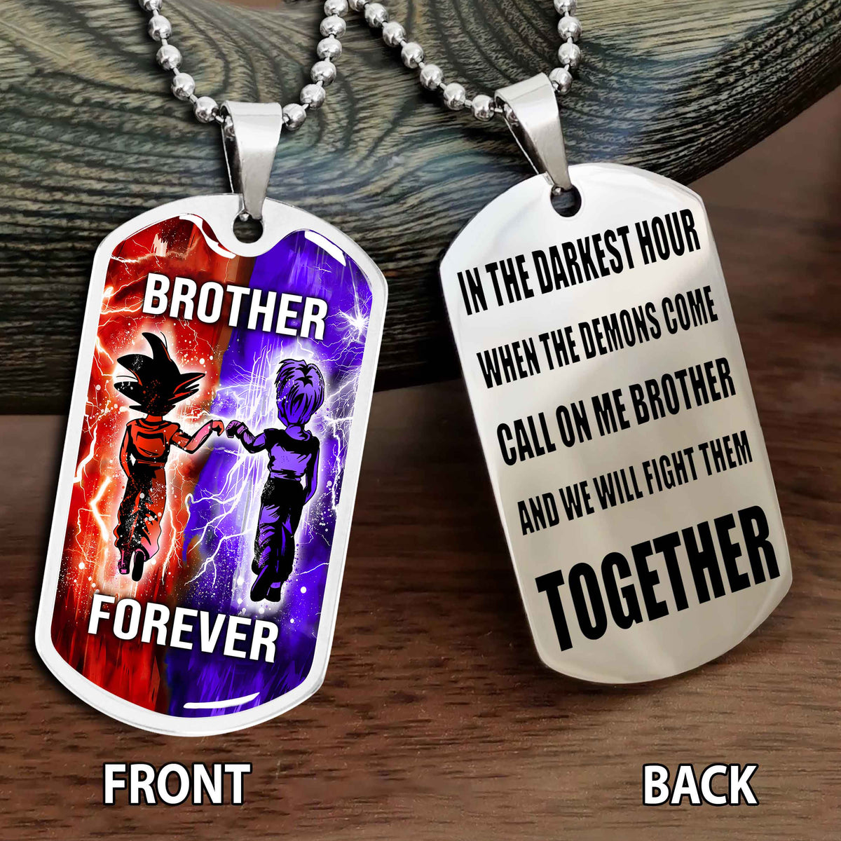 Personalized Double Side Graphic Dog Tag Gift For Brother Call On Me Brother And We Will Fight Them Together Brother Forever BADT