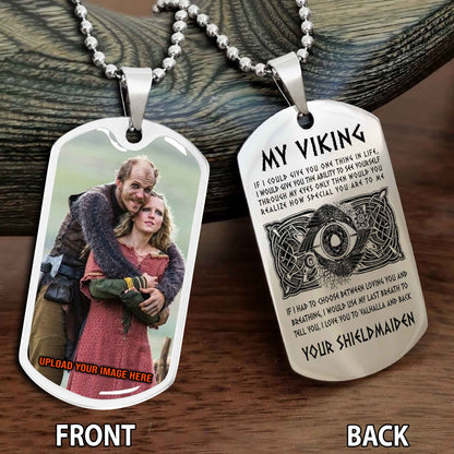 Personalized Viking Double-Sided Graphic Dog Tag To My Viking My Shield Maiden Gift For Your Darling