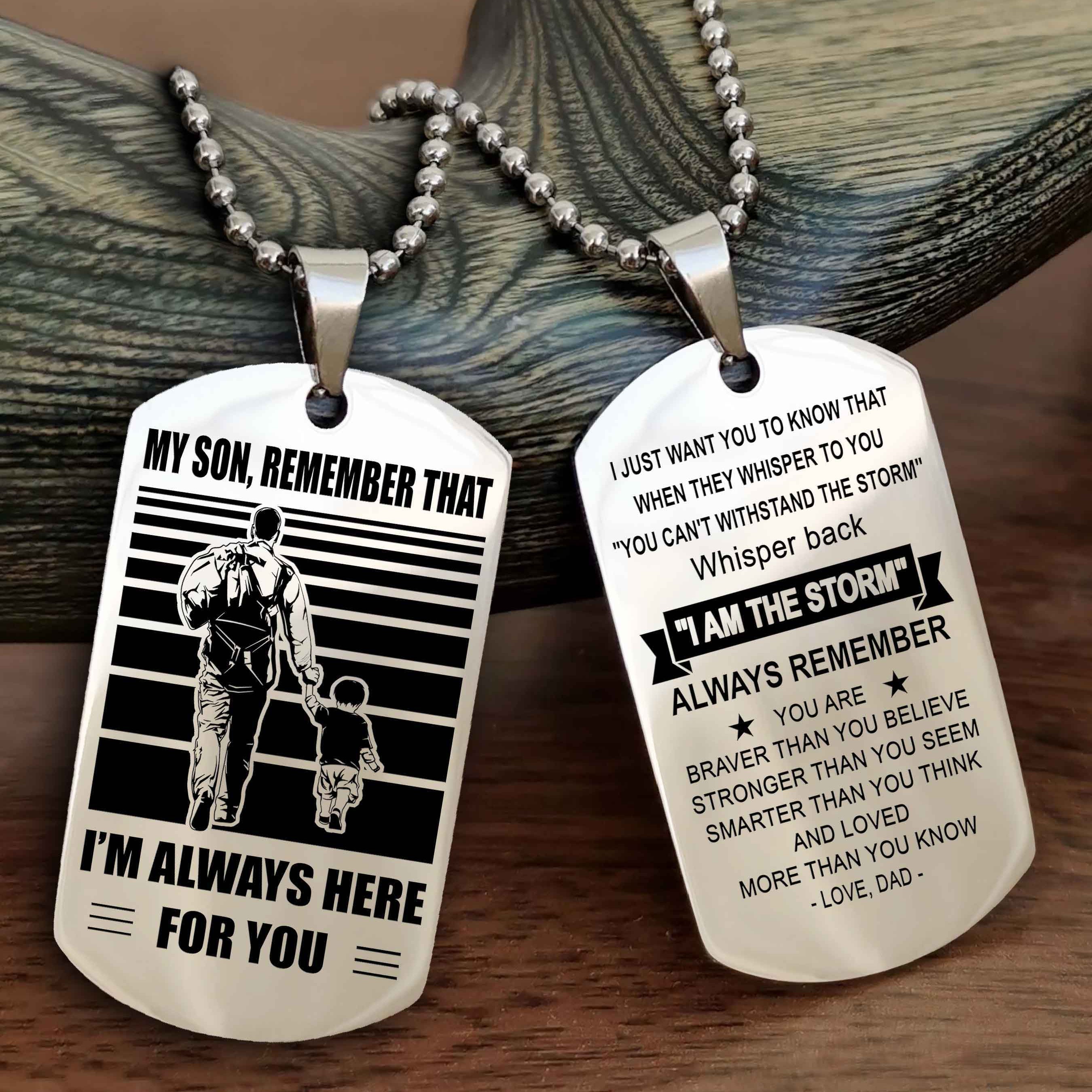 Biker Personalized Double Sided Dog Tag My Son Remember That I Will Always Here Whisper Back I Am The Storm