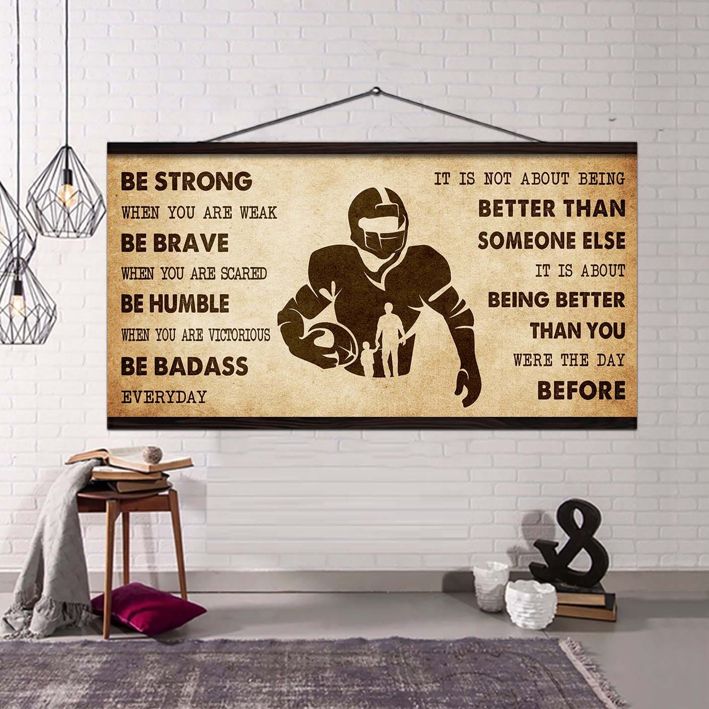 Basketball Poster Canvas From Dad To Son It Is Not About Being Better Than Someone Else - Be Strong When You Are Weak Be Badass Everyday