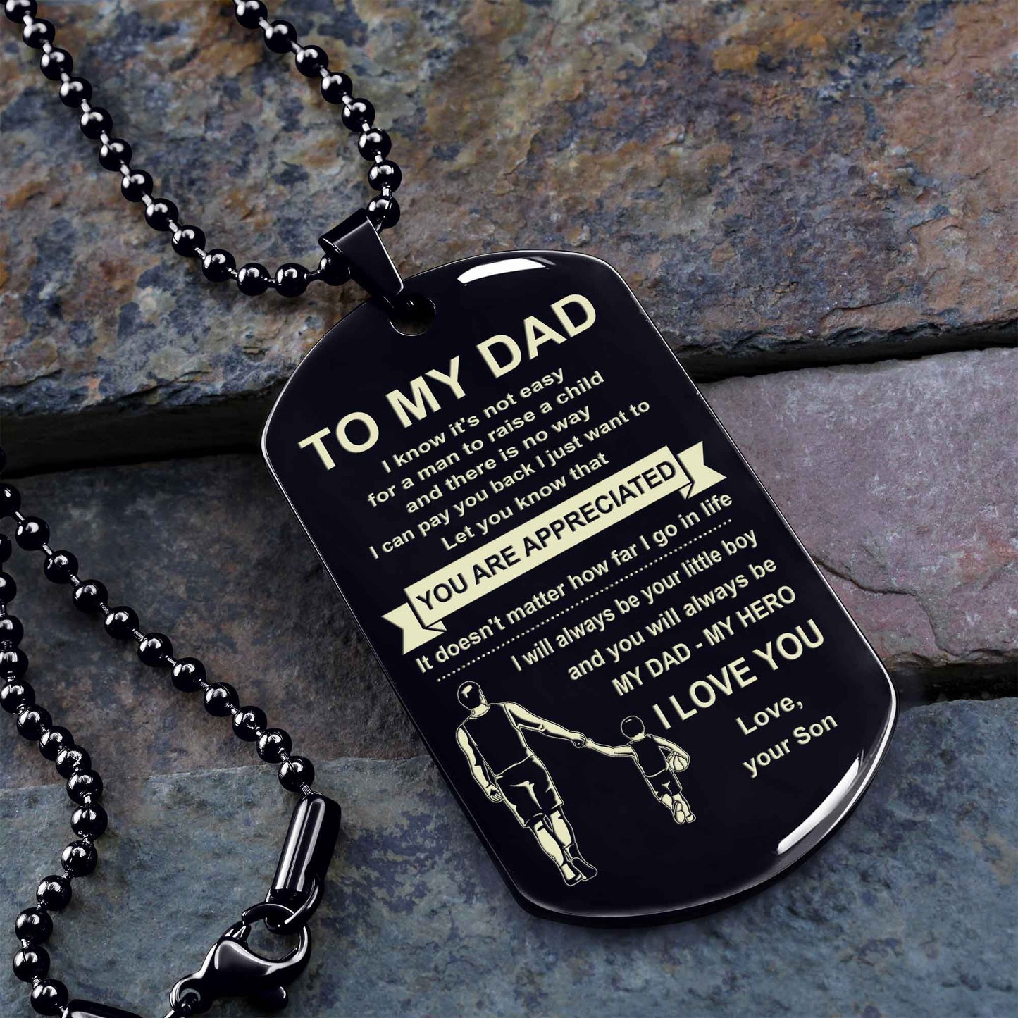 Family One Side Dog Tag To My Dad I Know It's Not Easy - You Are My Hero Gift From Son To Dad Father's Day Gift