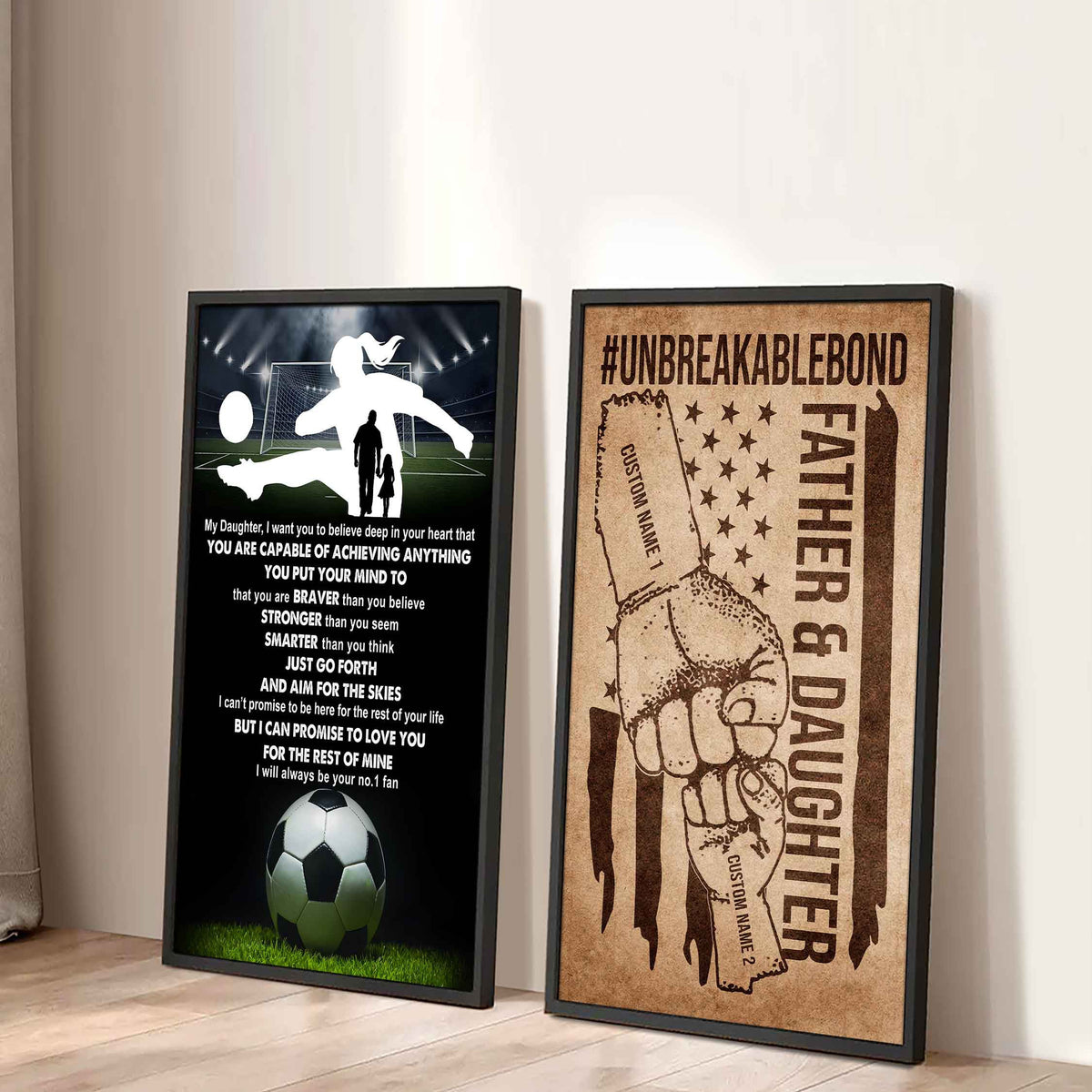 Father And Daughter UnBreakable Bond - 2 Piece Canvas Wall Art - That You Are Braver Than You Believe And Loved More Than You Know
