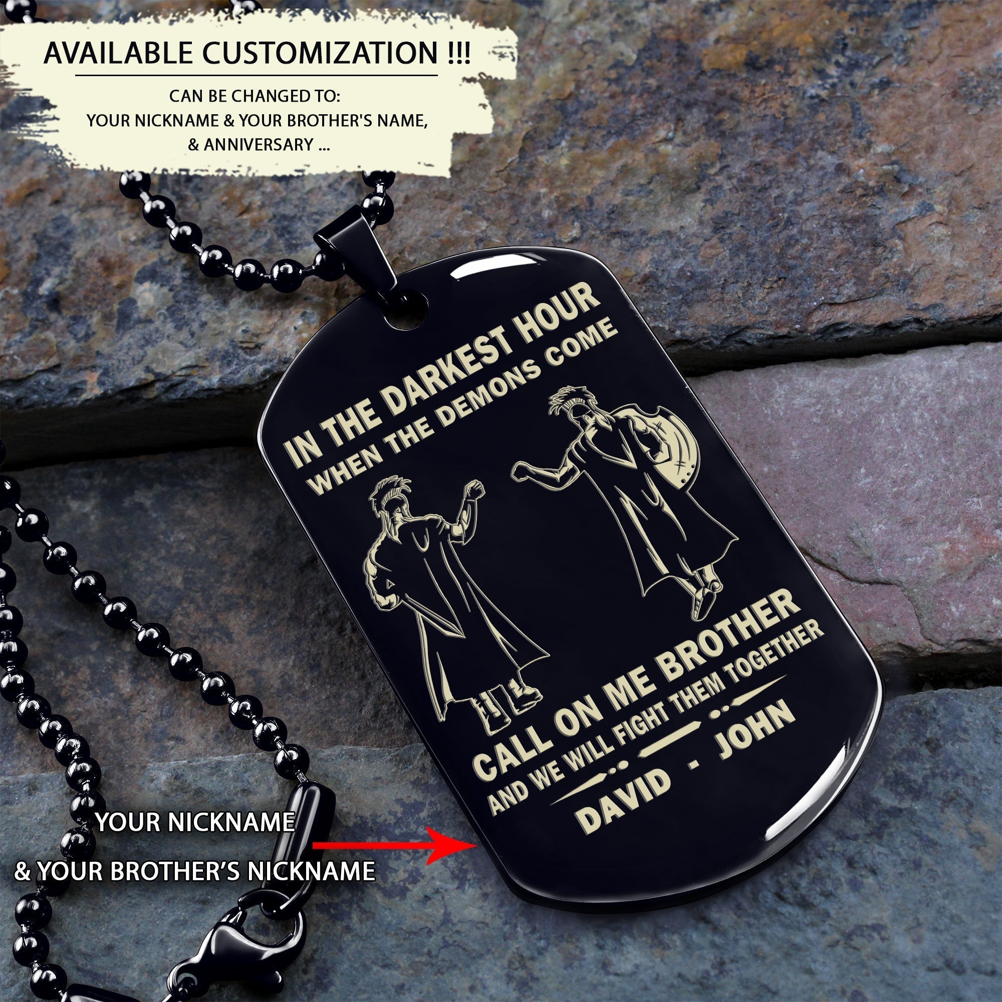 Personalized One Sided Dog Tag Call On Me Brother And We Will Fight Them Together