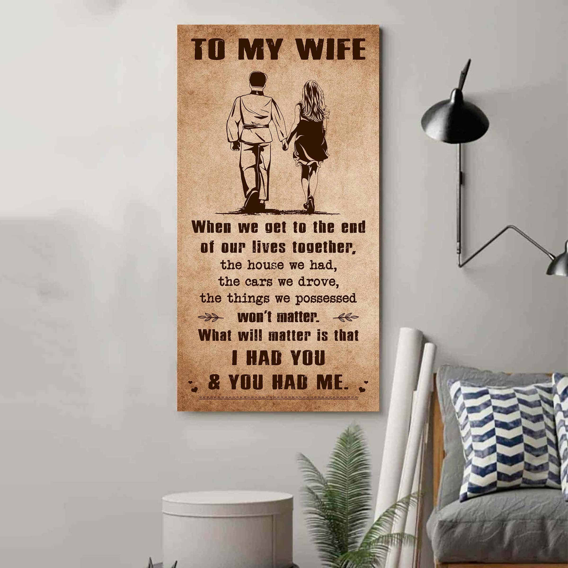 DRB VGT- I Had You And You Had Me Wife And Husband - Vertical Poster Canvas, Gift For Your Darling