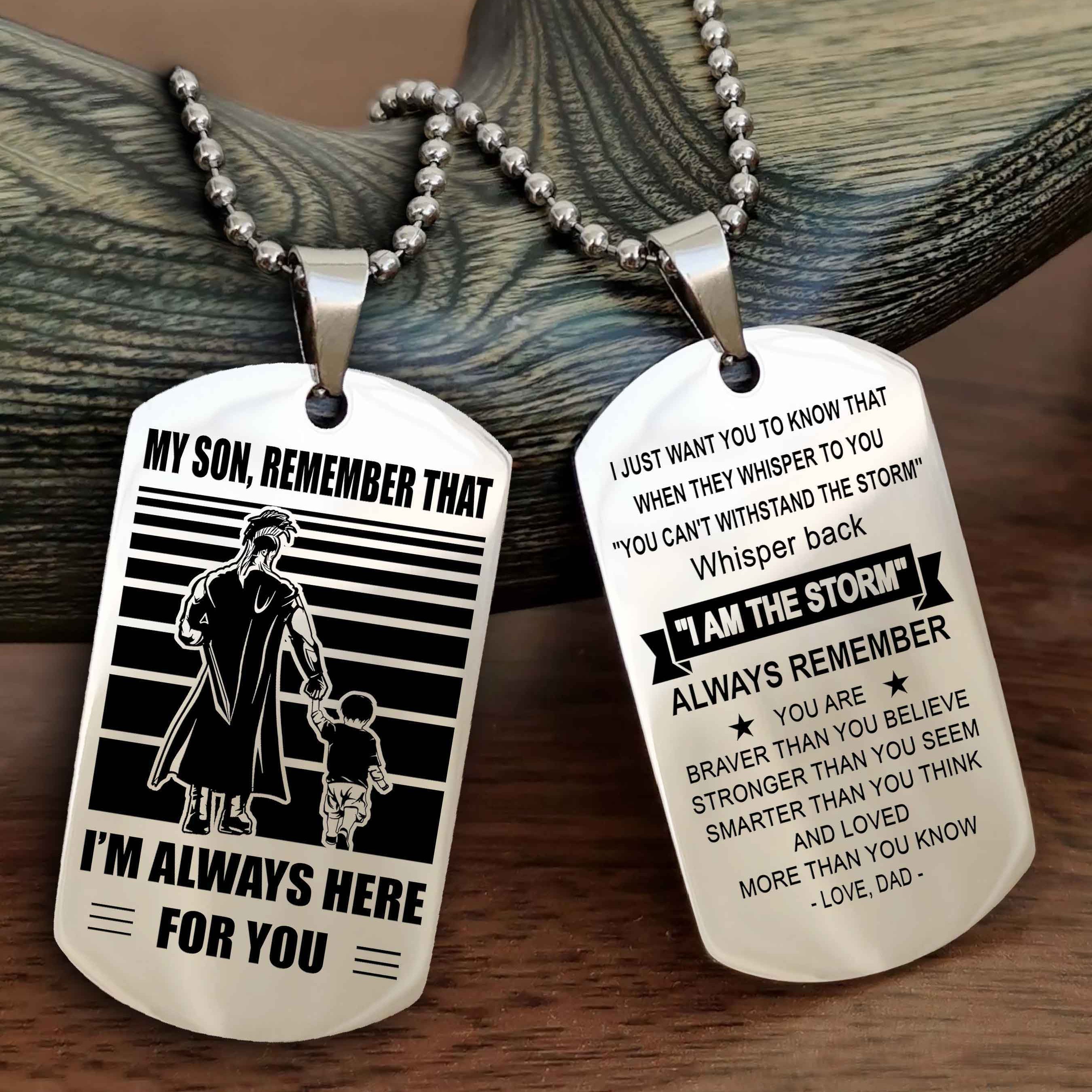 Biker Personalized Double Sided Dog Tag My Son Remember That I Will Always Here Whisper Back I Am The Storm