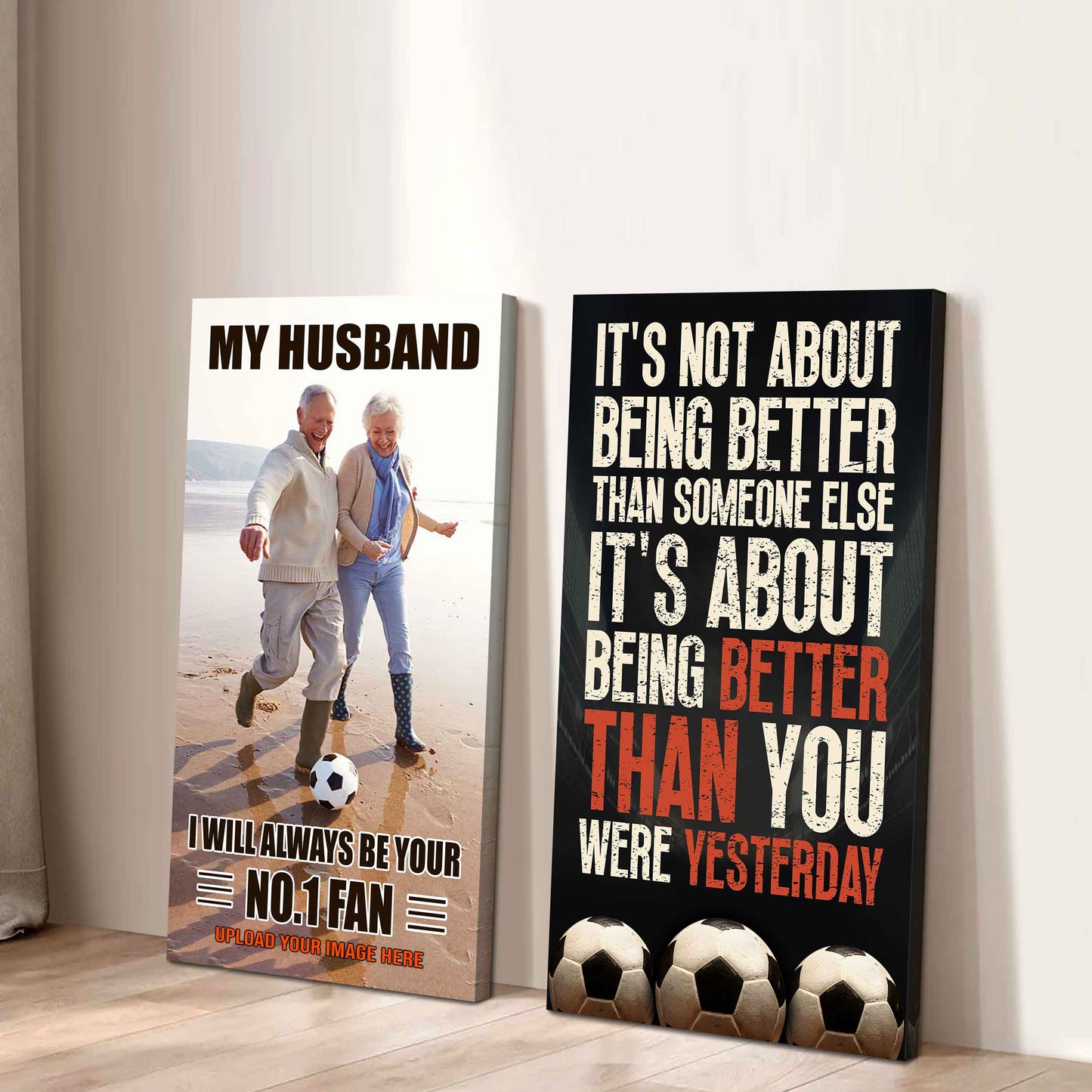 To My Husband Canvas I Am Your No 1 Fan - 2 Piece Canvas Wall Art - It's About Being Better Than You Were Yesterday