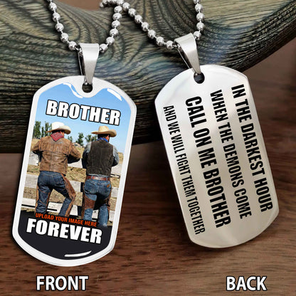 Personalized Double Side Graphic Dog Tag Gift For Your Brother - Brother Forever