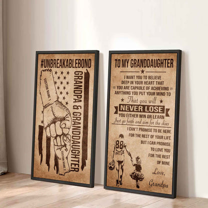 Grandpa And Granddaughter UnBreakable Bond - 2 Piece Canvas Wall Art Black Floating Frame - You Will Never Lose You Either Win Or Learn