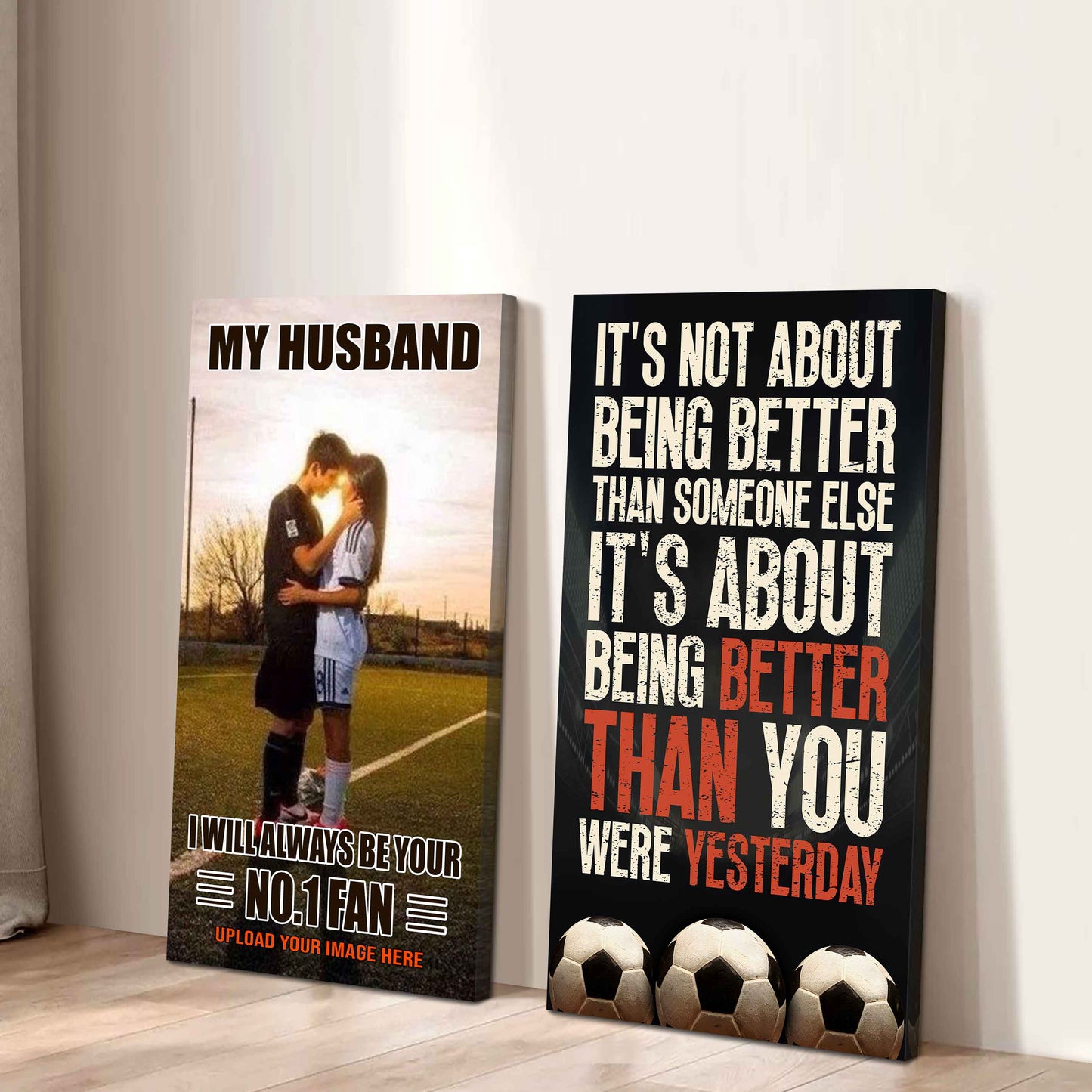 To My Husband Canvas I Am Your No 1 Fan - 2 Piece Canvas Wall Art - It's About Being Better Than You Were Yesterday
