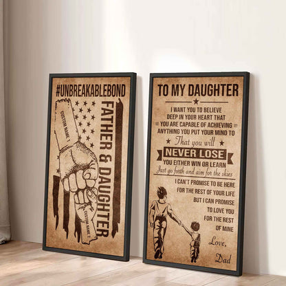 Father And Daughter UnBreakable Bond - 2 Piece Canvas Wall Art Black Floating Frame - You Will Never Lose You Either Win Or Learn Love Dad