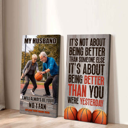 To My Husband Canvas I Am Your No 1 Fan - 2 Piece Canvas Wall Art - It's About Being Better Than You Were Yesterday