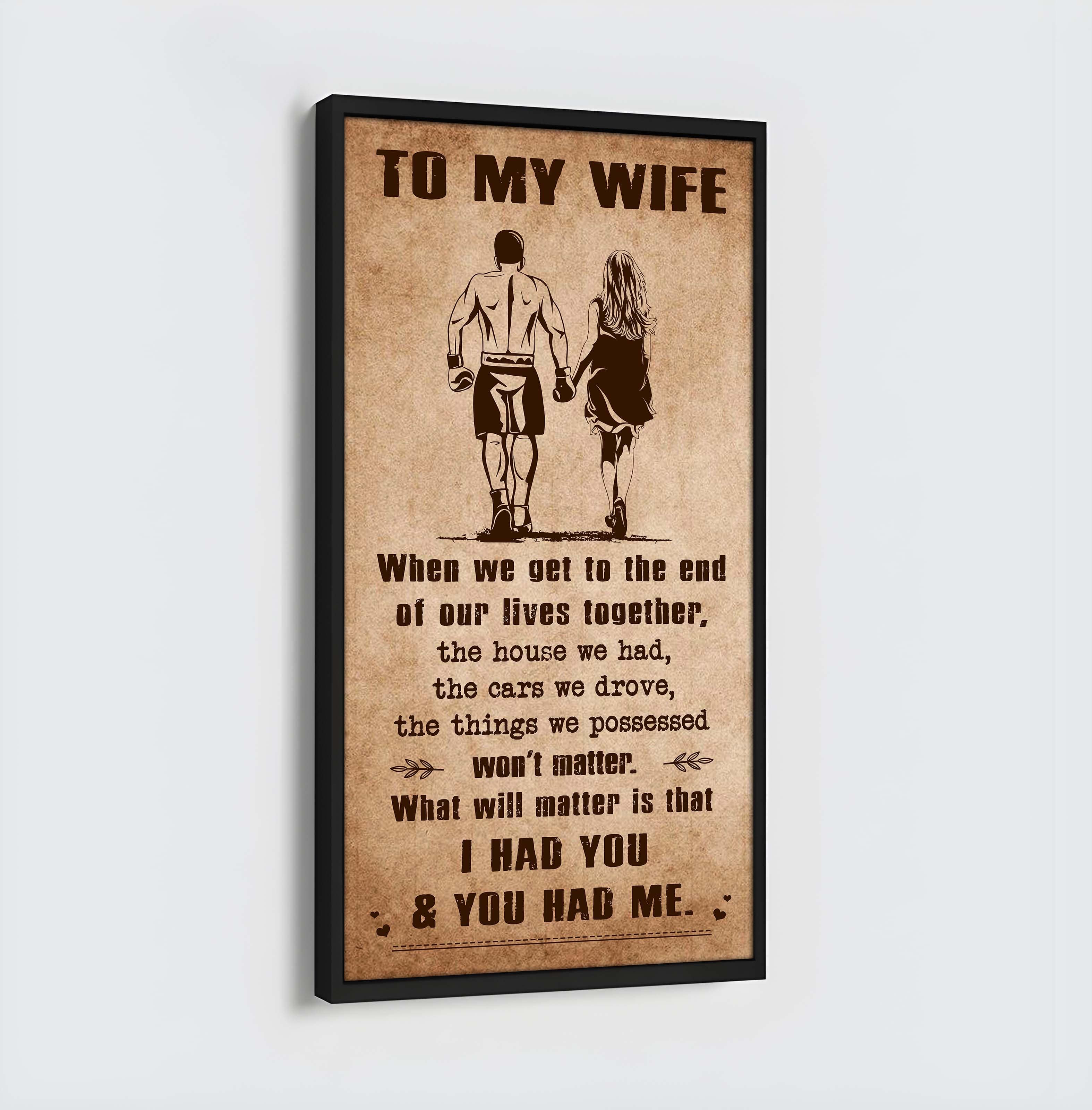 Sport - I Had You And You Had Me Wife And Husband - Vertical Poster Canvas, Gift For Your Darling