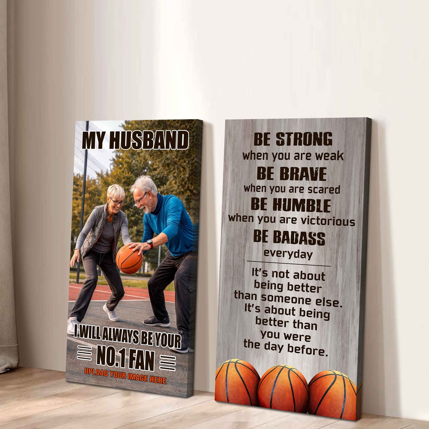 To My Husband Canvas I Am Your No 1 Fan - 2 Piece Canvas Wall Art - Be Strong When You Are Weak Be Badass Everyday