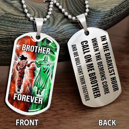 Personalized Double Side Graphic Dog Tag NAG Gift For Brother Call On Me Brother And We Will Fight Them Together