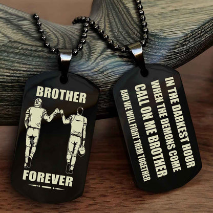 Viking Engraved Double Sided Dog Tag Call On Me Brother NAG Brothers Forever We Will Fight Them Together